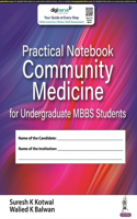 Practical Notebook Community Medicine for Undergraduate MBBS Students