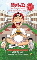 MLD, Moral Land of Duggu & The Hunger Strike: A series of real-life kidâ€™s stories - Best English Moral short story book for Kids