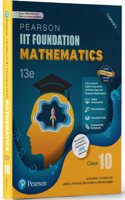 Pearson IIT Foundation' 25 Mathematics Class 10 | For JEE, NTSE & Olympiad Exams |As per CBSE, ICSE & State Curriculums | Includes JEE Practice Questions | Free acess to 20 Online Assessments, 86 Video Solutions & Interactive Tests via Pearson MyIn