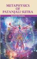 Metaphysics of Patanjali Sutra