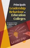 Principals Leadership Behaviour of Education Colleges