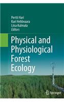 Physical and Physiological Forest Ecology