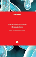 Advances in Molecular Retrovirology