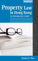 Property Law in Hong Kong – An Introductory Guide 2e