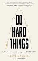 Do Hard Things