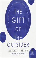 Gift of the Outsider