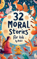 32 Moral Stories for Kids