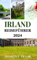 Irland Reiseführer 2024