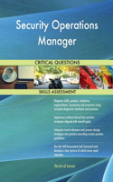 Security Operations Manager Critical Questions Skills Assessment