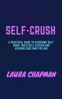 Self-Crush