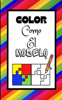 Color Como El Modelo: Libro de colorear para niños - A partir de los 3 años