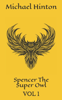 Spencer The Super Owl
