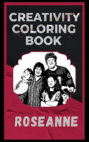Roseanne Creativity Coloring Book