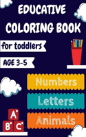 Educative coloring book for toddlers age 3-5