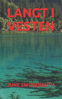 Langt I Vesten