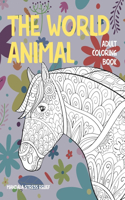 Adult Coloring Book The World Animal - Mandala Stress Relief