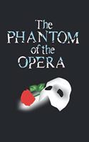 The Phantom of the Opera