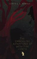 Unraveling Adventures of Detective Curtis