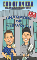 End Of An Era: Chelsea 2021/2022