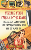 Parole intrecciate Vintage Vibes