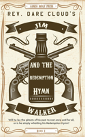 Jim Walker and the Redemption Hymn