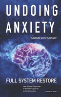 Undoing Anxiety