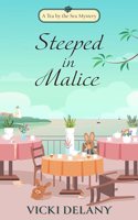 Steeped in Malice