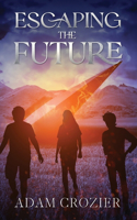 Escaping The Future