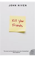 Kill Your Friends