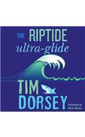 The Riptide Ultra-Glide