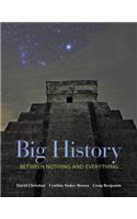 Big History: Between Nothing and Everything