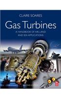 Gas Turbines: A Handbook of Air, Land and Sea Applications