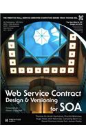 Web Service Contract Design and Versioning for SOA