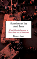 Guardians of the Arab State
