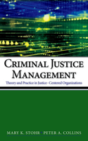 Criminal Justice Management