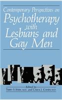 Contemporary Perspectives on Psychotherapy with Lesbians and Gay Men