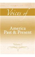 Voices of America Past and Present, Volume I