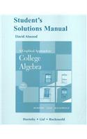 Student Solutions Manual for A Graphical Approach to College Algebra: (English)