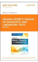 Mosby's Manual of Diagnostic and Laboratory Tests - Elsevier eBook on Vitalsource (Retail Access Card)