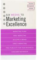 Six Weeks to Perfect Your Marketing Skills