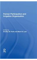 Farmer Participation and Irrigation Organization