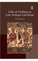 Gifts of Clothing in Late Antique Literature