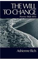 The Will to Change