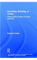 Surviving, Existing, or Living