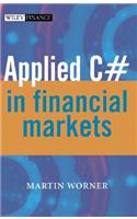 Applied C# in Financial Markets
