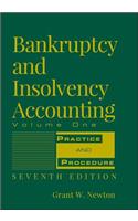 Bankruptcy and Insolvency Accounting, Volume 1