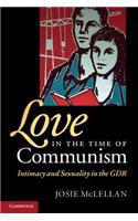 Love in the Time of Communism