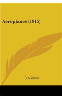 Aeroplanes (1915)