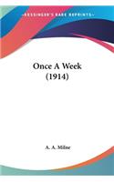 Once A Week (1914)