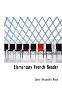 Elementary French Reader